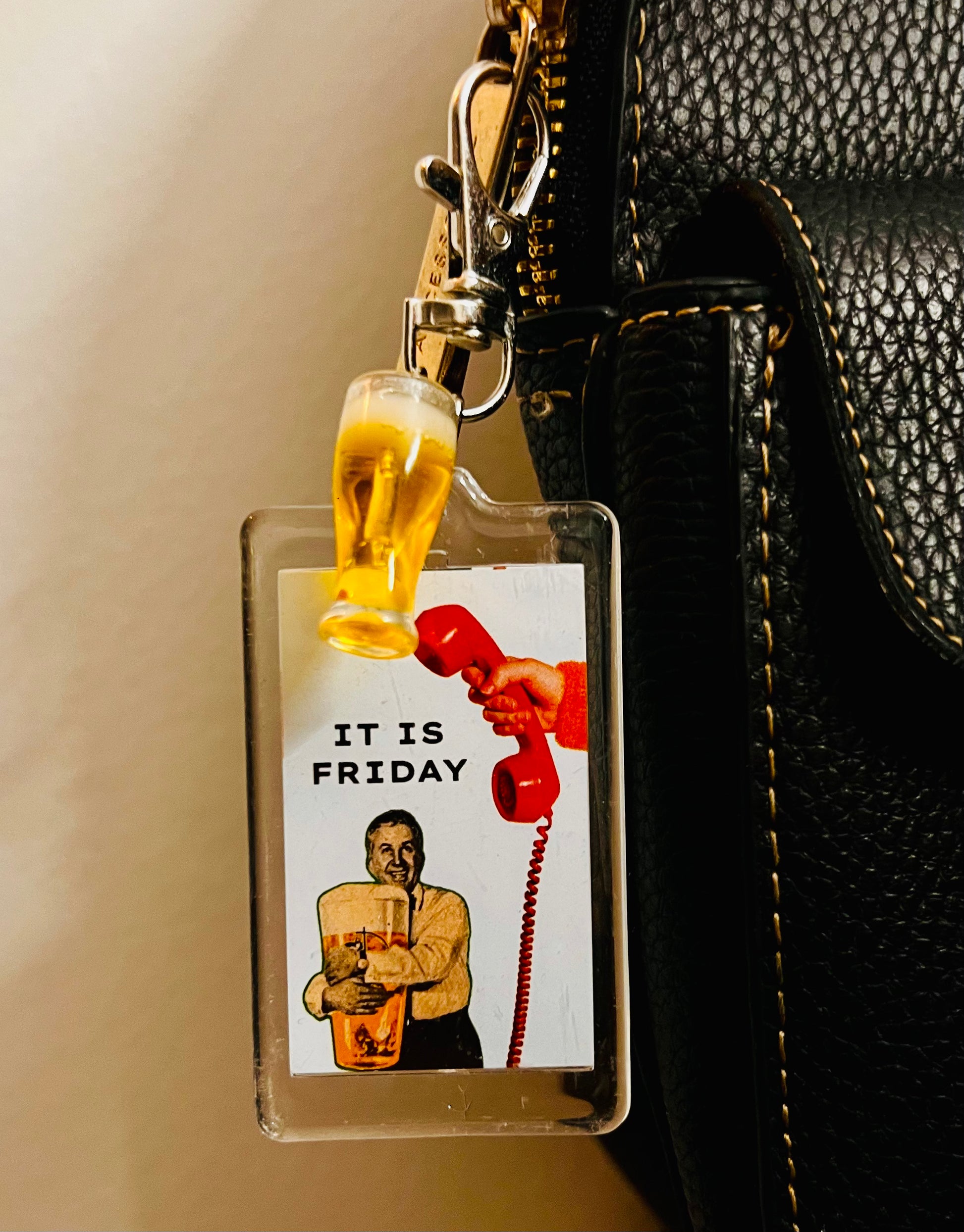 Acrylic "It Is Calling Friday" Bag Charm with Beer Mug — view 3